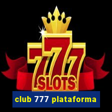 club 777 plataforma